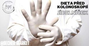 a gloved hand holding a transparent plastic bag with text "Dieta před kolonoskopií" and "jídelníček" for colonoscopy dietary preparation guide.