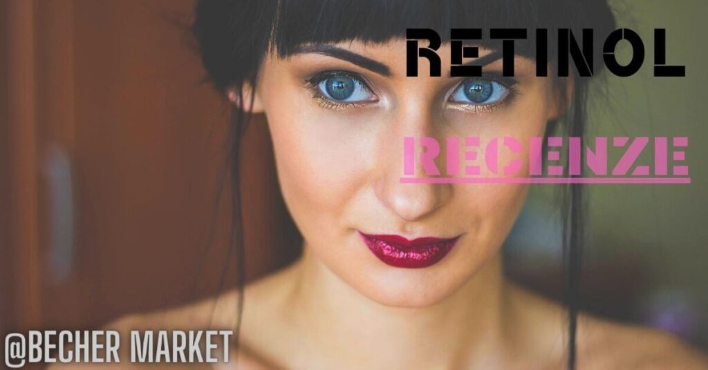 nejlepší retinol na českém trhu, který krém si pořídit?