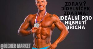 Zdravý Jídelníček Na Hubnutí Břicha ZDARMA!
