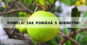 Pomelo: Jak Pomáhá S Hubnutím!