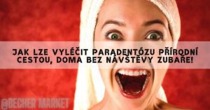 Jak Lze Vyléčit Paradentózu Přírodní Cestou, Doma Bez Návštěvy Zubaře!