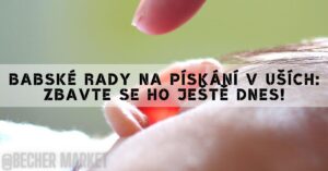 Babské Rady Na Pískání V Uších: Zbavte Se Ho Ještě Dnes!