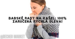 Babské Rady Na Kašel: 100% Zaručená Rychlá Úleva!
