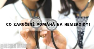 Co pomáhá na vnitřní a vnější hemeroidy a nejen po porodu či v těhotenství