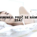 Sen O Miminku: Proč Se Nám O Tom Zdá?