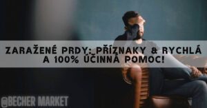 Zaražené prdy: Příznaky & Rychlá a 100% účinná pomoc!