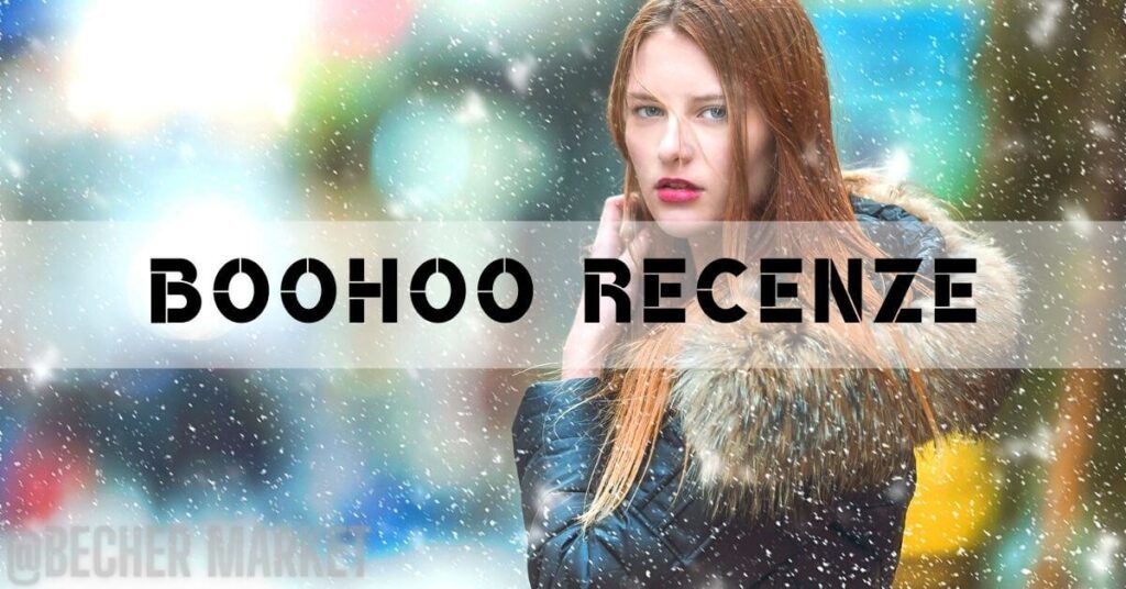 Boohoo Recenze: Naše zkušenost.. Přijde objednané zboží?