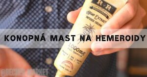Léčba vnějších hemeroidů konopnou mastí