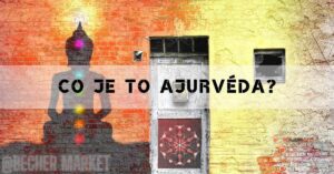 Co je ájurvéda? Zázraky přírodní medicíny, které vám změní život!