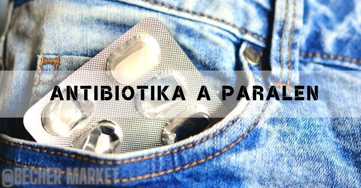 Kombinace Antibiotik A Paralenu: Je Bezpečná?