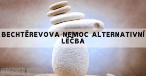 Možnosti Alternativní Léčby Bechtěrovovy Nemoci