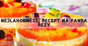 Fanta řezy s tvarohovou náplní - Lahodný recept plný bílkovin!