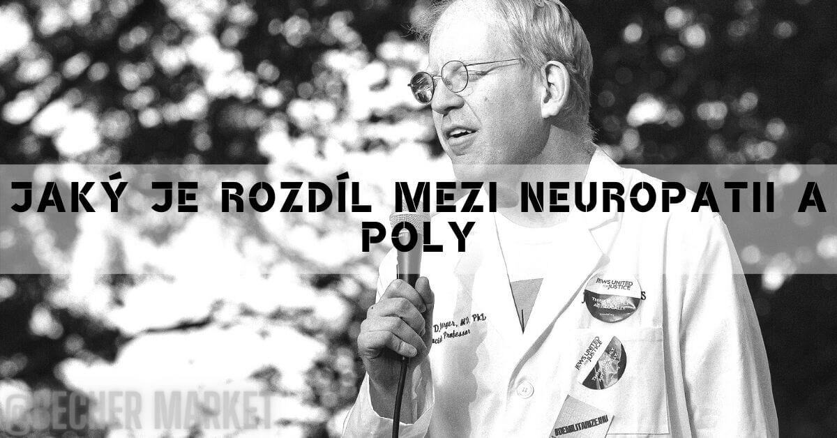 jaký je rozdíl mezi neuropatii a polyneuropatii