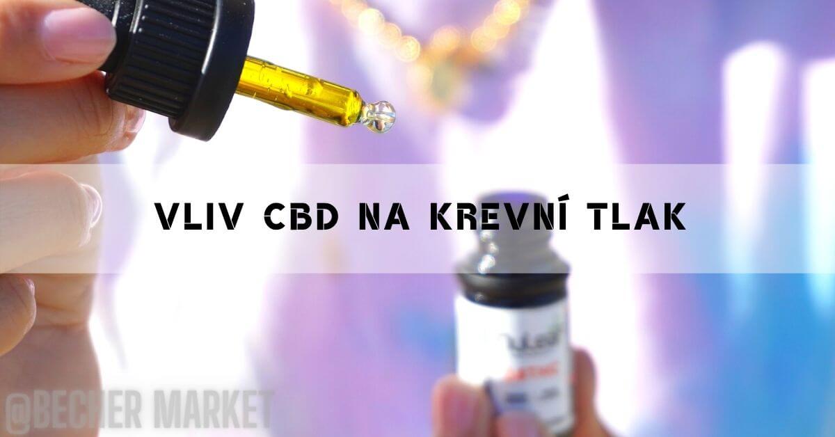 CBD a vysoký krevní tlak: Pomůžou vám CBD kapky?