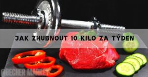 Jak zhubnout 10 kg za týden bez jojo efektu!