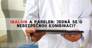 Kombinace Paralenu a Ibalginu: Jaká rizika mi hrozí?