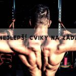 Nejlepší Cviky Na Záda S Náčiním & Vlastní Váhou & Pro Domácí Cvičení!