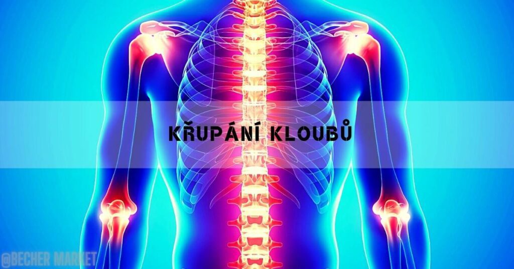 Je Křupání Kloubů A Praskání Nebezpoečné? Jak Se Ho Zbavit!