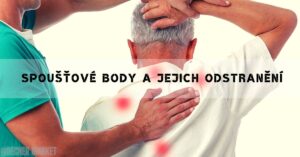 Co Jsou Spoušťové Body & Jak Je Odstraňovat [ Návod I Na Samoošetření]