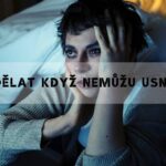 Co Dělat Když Nemůžu Usnout? 10 Rad Proti Nespavosti!