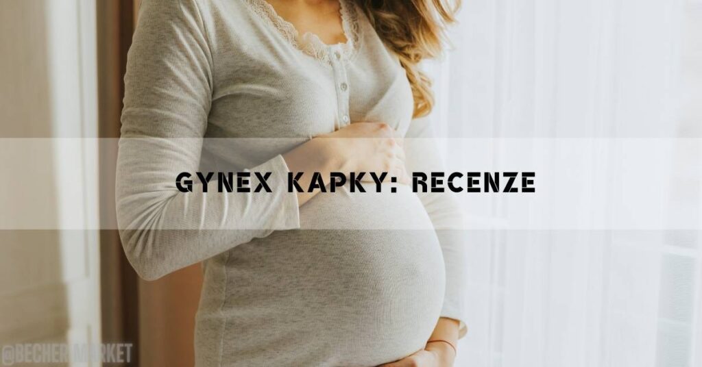 Gynex Kapky: Opravdu Pomohou Na Otěhotnění? Jsou Bezpečné?