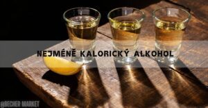 Nejméně Kalorický Alkohol: Seznam & Recepty Vhodné Do Diety!