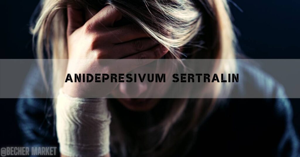 Anidepresivum Sertralin [Účinky, Vedlejší Účinky & Interakce]