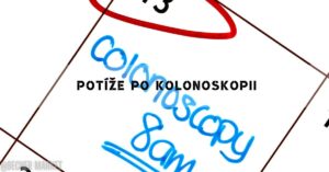 Možné Potíže Po Kolonoskopii! [Jak Si Sám Pomoci]
