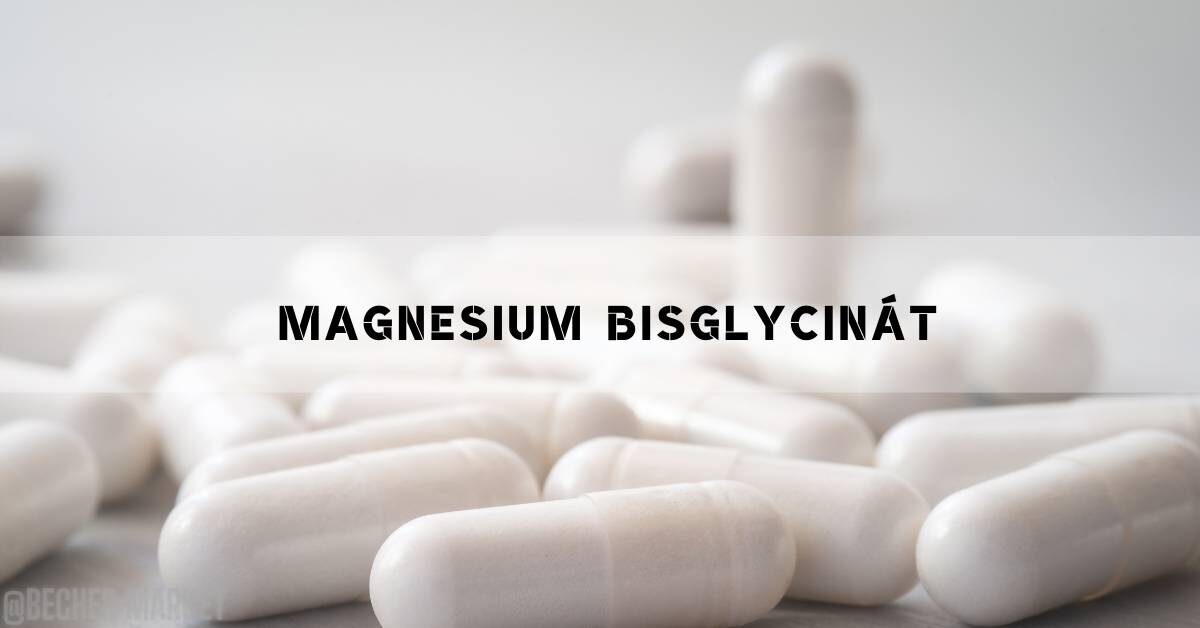 Magnesium Bisglycinát: Účinky, Rizika & Dávkování!