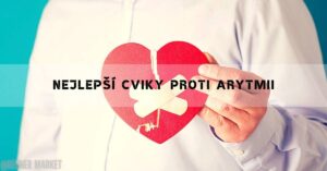 Cviky Proti Arytmii: 5 Nejlepších Cvičení Pro Zdravé Srdce!