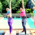 Jin Jóga: Jak Ji Správně Cvičit & 13 Základních Cviků!