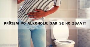 Proč Mám Po Alkoholu Průjem? 6 Způsobů Jak Se Ho Zbavit!