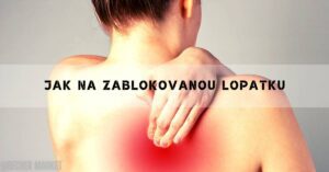9 Cviků Na Ovolnění Zablkovoané Lopatky!