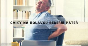 23 Jednoduchých Cviků Na Bederní Páteř Pro Úlevu Od Bolestí!